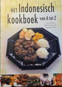 Het Indonesisch kookboek van A tot Z