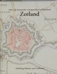 Atlas Van Historische Vestingwerken In Nederland. Zeeland