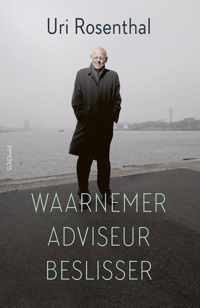 Waarnemer, adviseur, beslisser