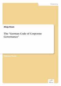 The  German Code of Corporate Governance