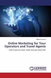 Online Marketing for Tour Operators and Travel Agents