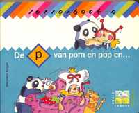 Letterboek p. De p van Pom pop en ...