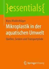 Mikroplastik in der aquatischen Umwelt