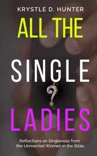 All the Single Ladies