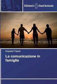 La comunicazione in famiglia