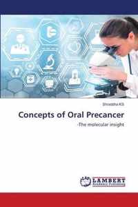 Concepts of Oral Precancer