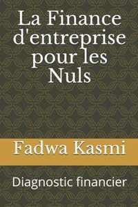 La Finance d'entreprise pour les Nuls