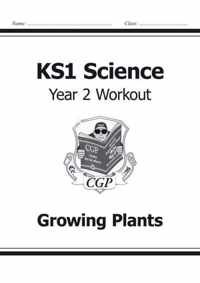 KS1 Science Yr 2 Workout Growing Plants