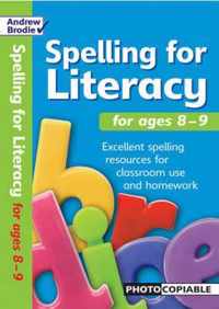 Spelling For Literacy For Ages 8-9