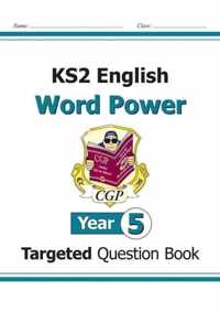 KS2 English Targeted Question Book: Word Power - Year 5