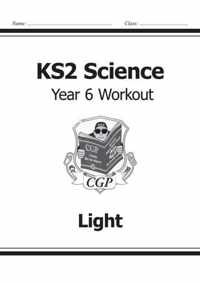 Ks2 Science Year Six Workout: Light