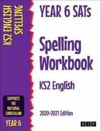Year 6 SATs Spelling Workbook KS2 English