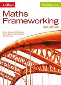 KS3 Maths Pupil Book 3.3 (Maths Frameworking)