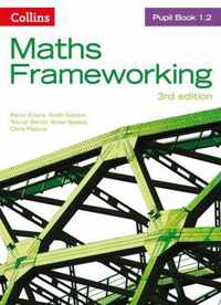 KS3 Maths Pupil Book 1.2 (Maths Frameworking)