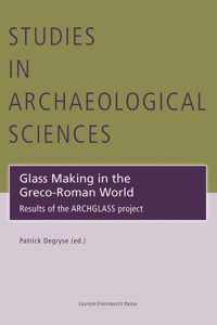 Glass Making in the Greco-Roman World