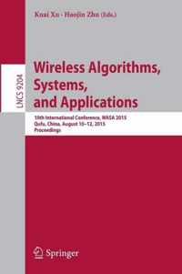 Wireless Algorithms Systems and Applications