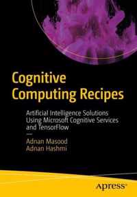 Cognitive Computing Recipes