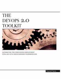 The Devops 2.0 Toolkit