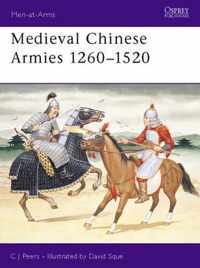 Medieval Chinese Armies 1260-1520