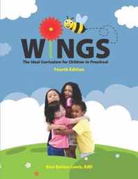 Wings: The Ideal Curriculum for Children in Preschool