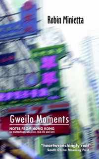 Gweilo Moments