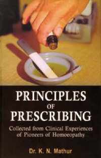 Principles of Prescribing