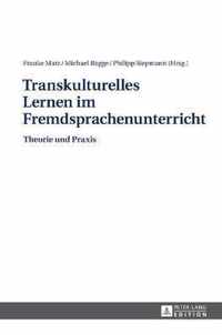 Transkulturelles Lernen im Fremdsprachenunterricht