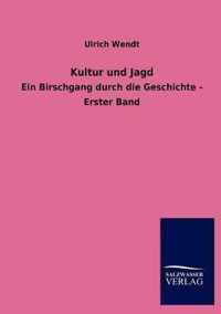 Kultur und Jagd