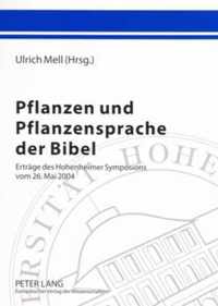 Pflanzen und Pflanzensprache der Bibel