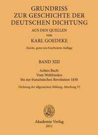 Achtes Buch: Vom Weltfrieden Bis Zur Franzoesischen Revolution 1830