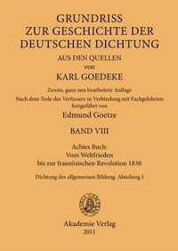 Achtes Buch: Vom Weltfrieden Bis Zur Franzoesischen Revolution 1830