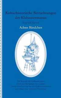 Kulturhistorische Betrachtungen des Klabautermanns - Achtes Bandchen