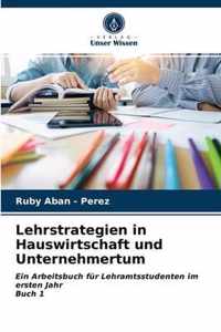 Lehrstrategien in Hauswirtschaft und Unternehmertum