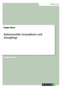 Kultursensible Gesundheits- und Altenpflege