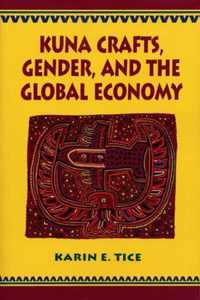 Kuna Crafts, Gender, and the Global Economy