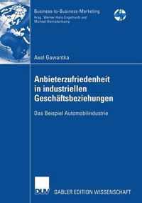 Anbieterzufriedenheit in industriellen Geschaftsbeziehungen