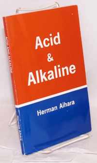 Acid and Alkaline