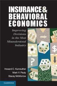 Insurance and Behavioral Economics