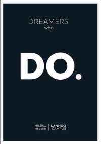 Dreamers who do