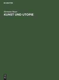 Kunst Und Utopie