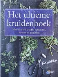 Het ultieme kruidenboek