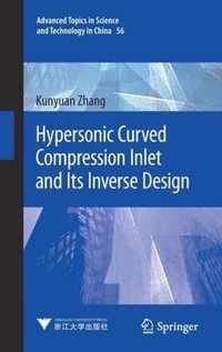 Hypersonic Curved Compression Inlet and Its Inverse Design