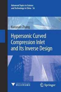 Hypersonic Curved Compression Inlet and Its Inverse Design