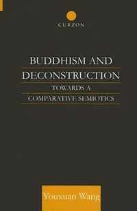 Buddhism and Deconstruction