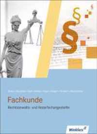 Rechtsanwalts- und Notarfachangestellte. Schülerbuch. Fachkunde