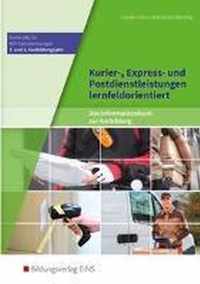 Kurier-, Express- und Postdienstleistungen lernfeldorientiert: Das Informationsbuch zur Ausbildung. Schülerband