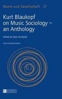 Kurt Blaukopf on Music Sociology - an Anthology