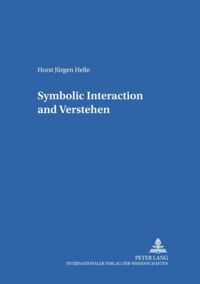 Symbolic Interaction and Verstehen