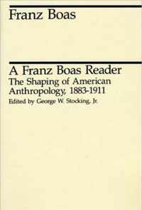 A Franz Boas Reader