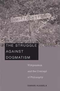 The Struggle against Dogmatism